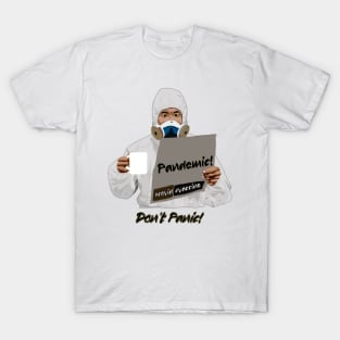 Don't Panic Covid-19 Pandemic T-Shirt